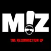 MZ - The Rezurrection - EP